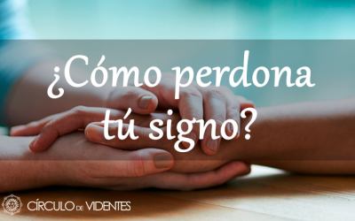 ¿Cómo perdonan los signos del zodiaco?