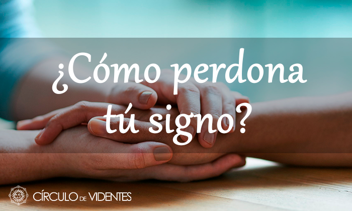 ¿Cómo perdonan los signos del zodiaco?